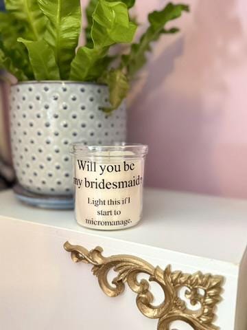 Bridesmaid/Bride Proposal Candles
