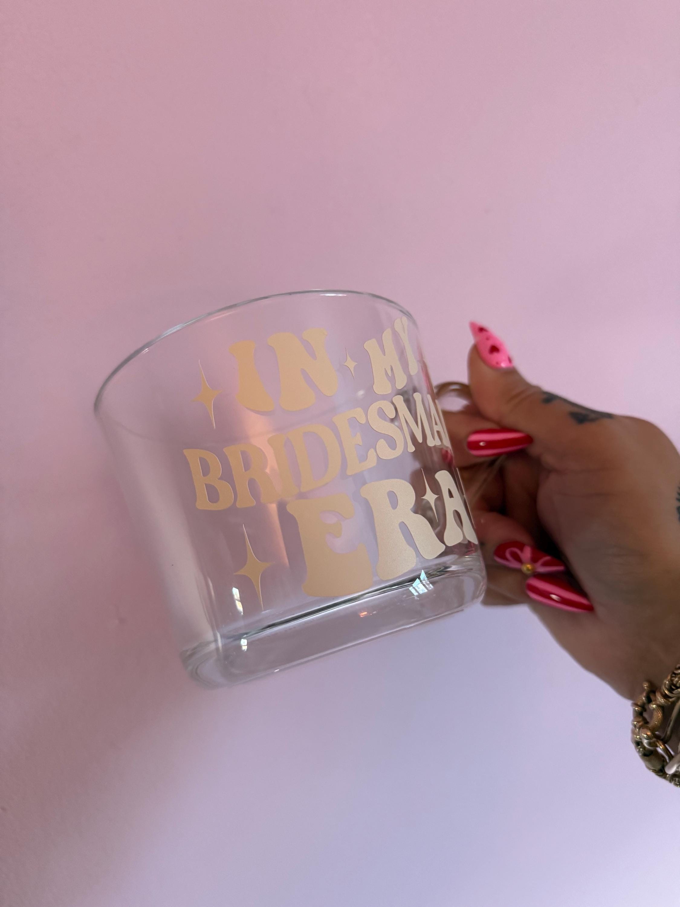In My Bridesmaid Era Glass Mug | Bridal Party Gift, Bridesmaid Proosal Coffee Mug, Bridal Shower Present,